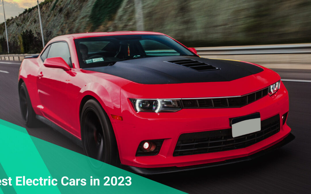 Best Electric Cars in 2023