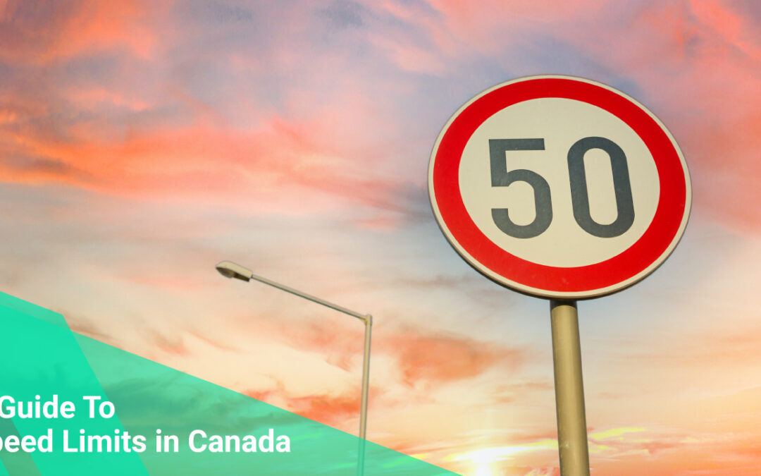 A Guide To Speed Limits in Canada